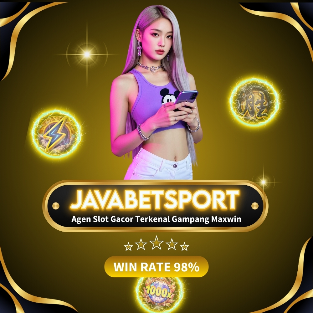 Javabetsport Agen Slot Gacor Terkenal Gampang Maxwin