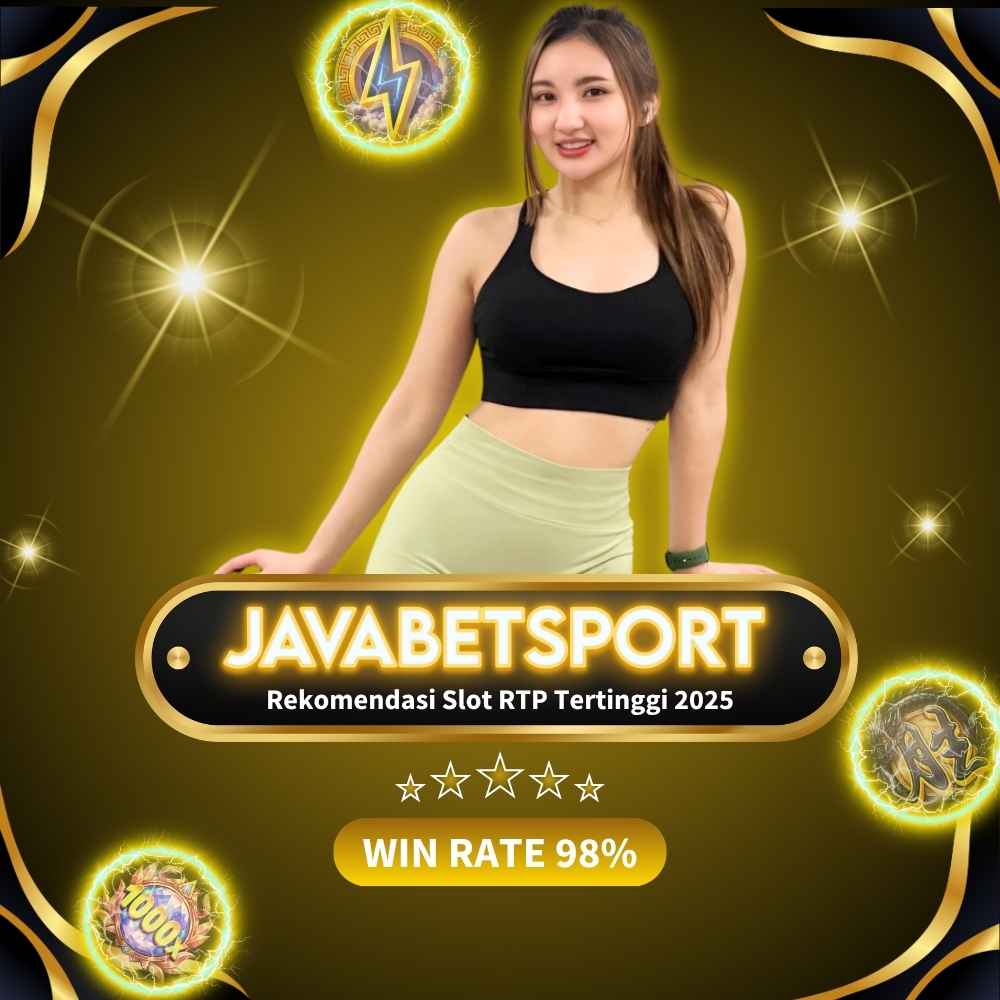 Rekomendasi Slot RTP Tertinggi Versi Javabetsport 2025