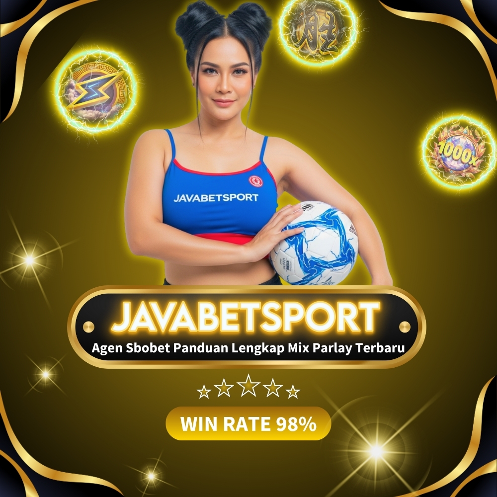 Agen Sbobet Panduan Lengkap Mix Parlay Terbaru di Javasportbet