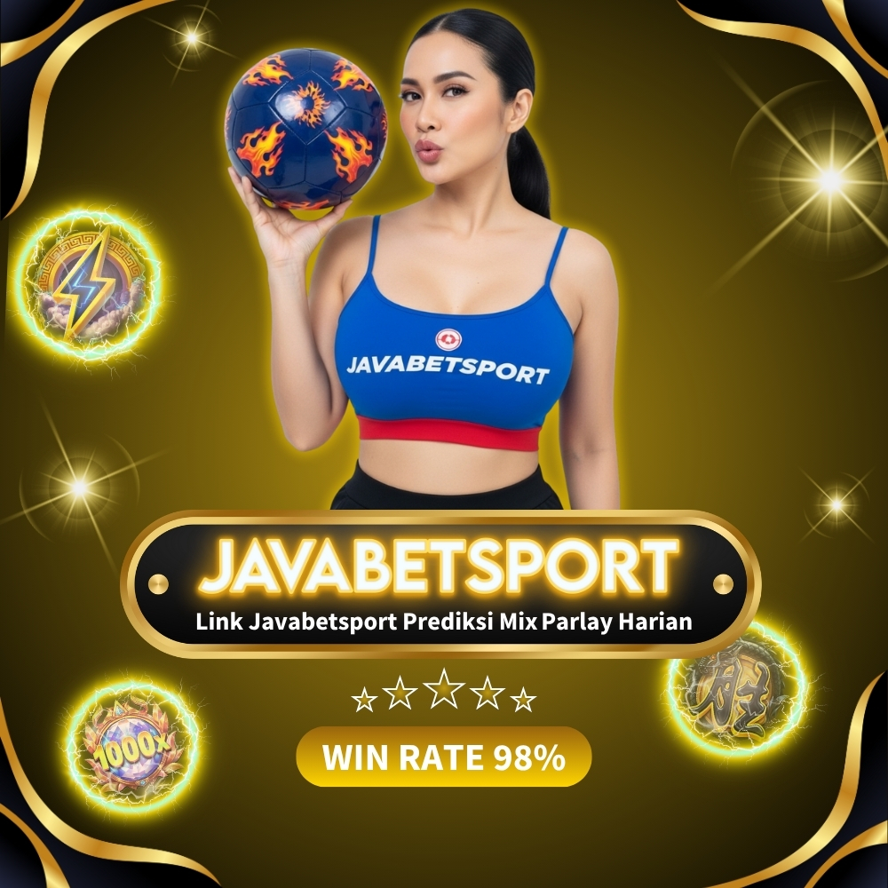 Link Javabetsport Prediksi Mix Parlay Harian